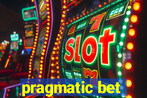 pragmatic bet